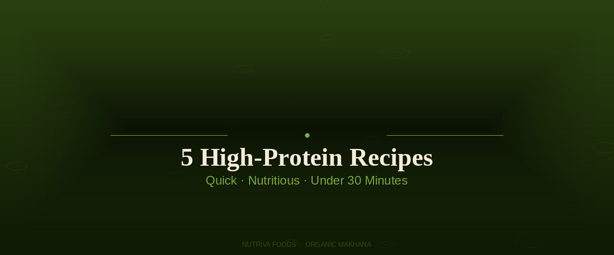 High Protein Recipes