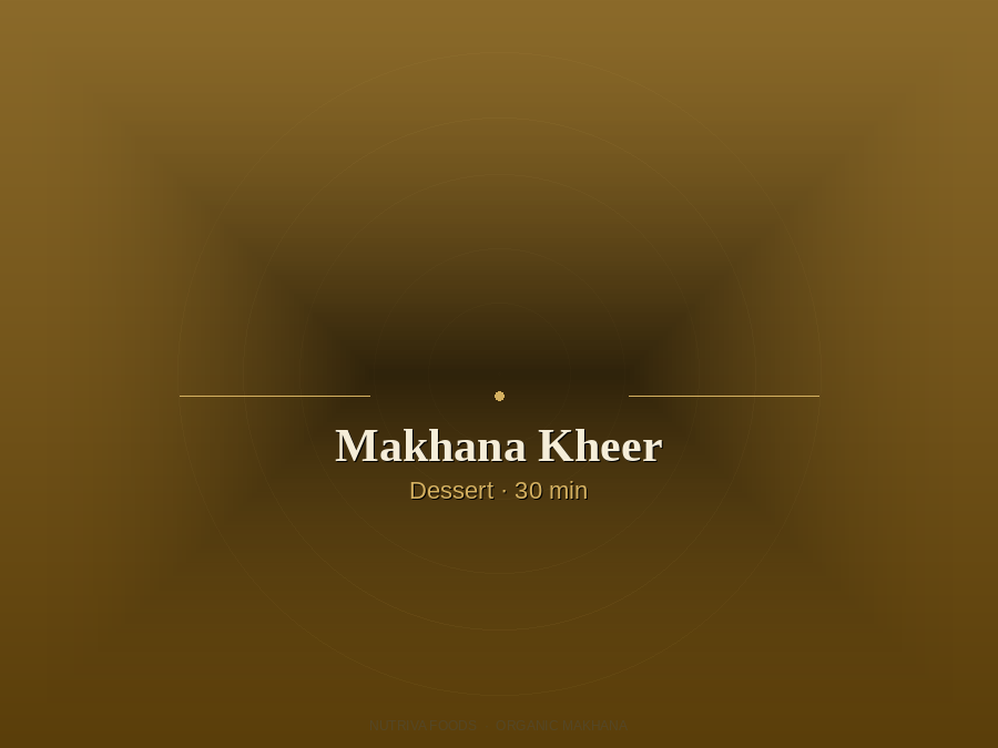 Makhana kheer